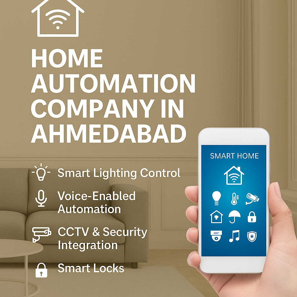 Home Automation Company in Ahmedabad